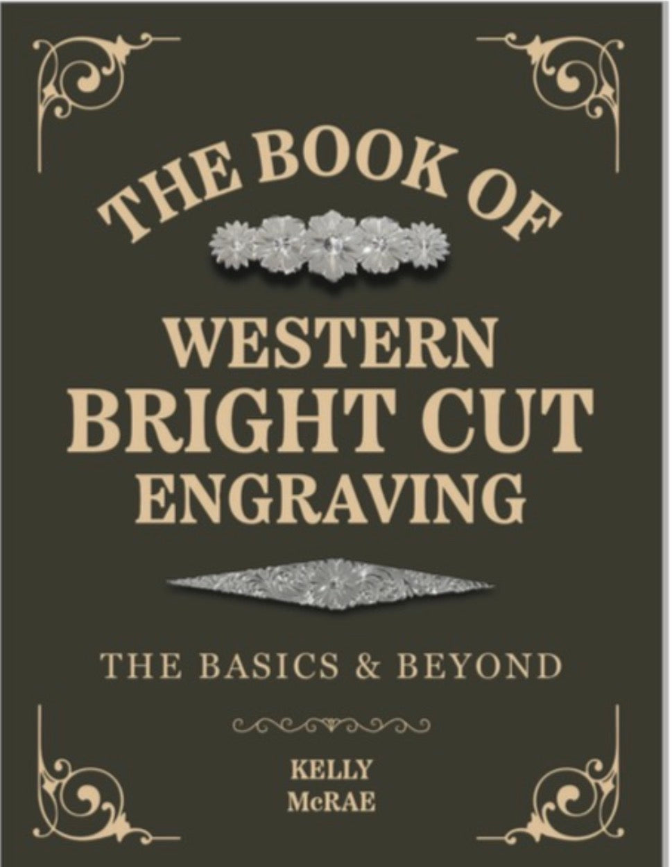 The Book of Western Bright Cut Engraving